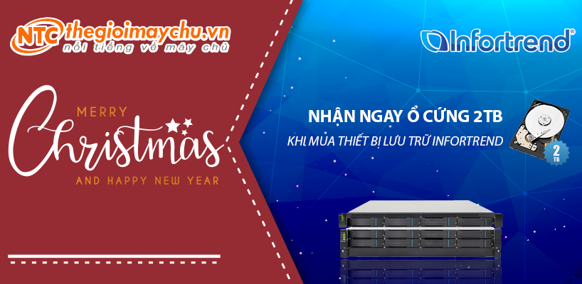 Nhận Ngay Ổ Cứng 2TB Khi Mua Thiết Bị Lưu Trữ Infortrend Trong Dịp Noel - Tết Dương Lịch 2019